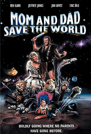 Mom and Dad Save the World /      (1992)