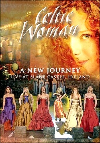 A New Journey: Live at Slane Castle / Celtic Woman (2007)