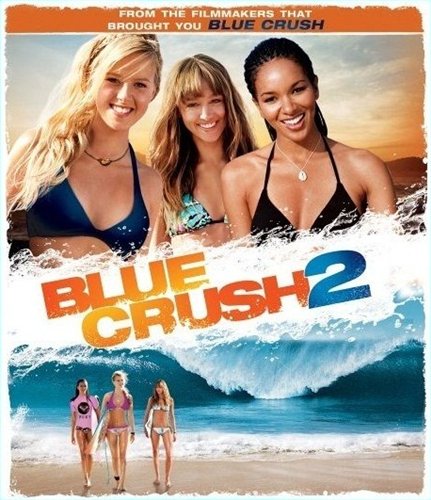 Blue Crush 2 /   2 (2011)