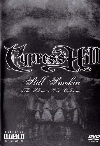The Ultimate Video Collection / Cypress Hill - Still Smoking (2004)
