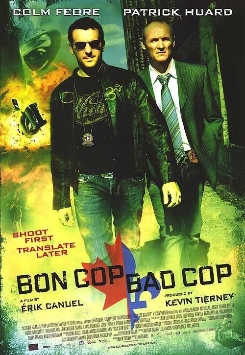 Bon Cop, Bad Cop /    (2006)