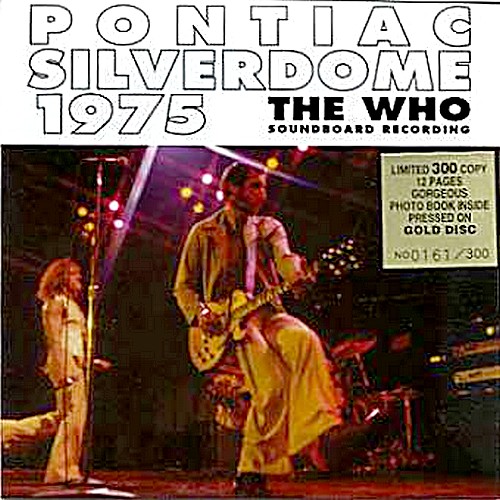 Live / The Who - The Pontiac Silverdome 1975 (2007)