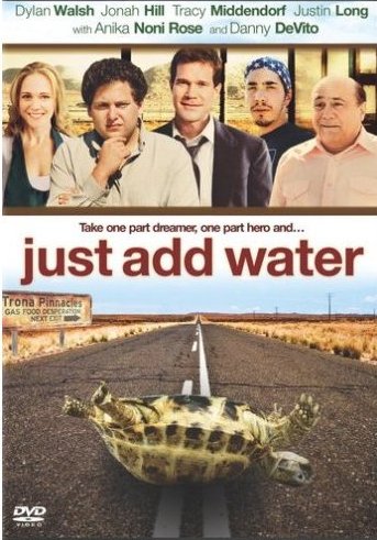 Just Add Water /    (2007)