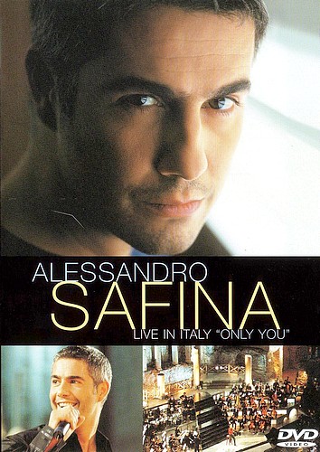  / Alessandro Safina - Live in Italy - Only You (2001)