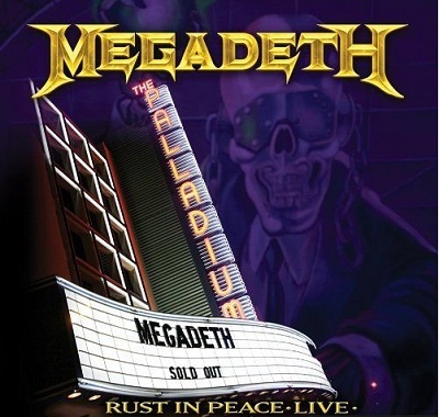  / Megadeth - Rust In Peace, Live (2010)