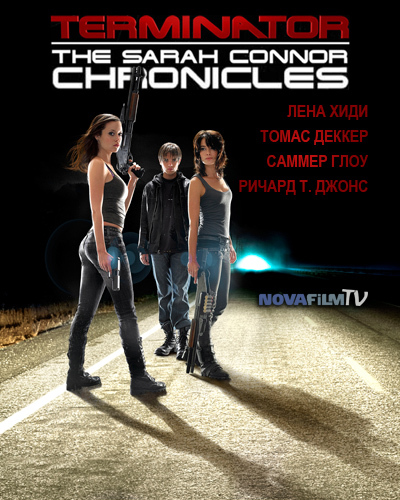 TERMINATOR: The Sarah Connor Chronicles / :   (2008)