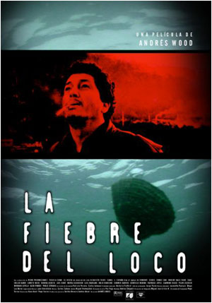 La Fiebre Del Loco / Loco Fever /   (2001)