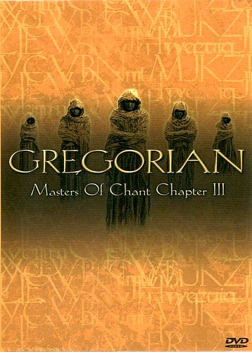  / Gregorian - Masters Of Chant: Chapter III (2002)