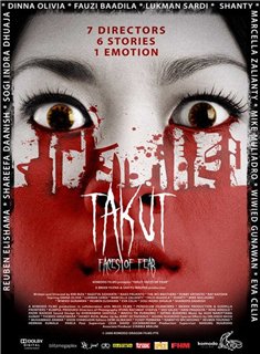 Takut: Faces of Fear / :   (2008)