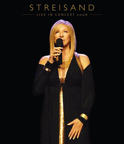  / Barbra Streisand: Live in Concert (2006)