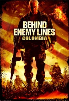 Behind Enemy Lines: Colombia /    3 (2009)