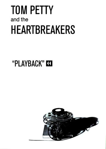  / Tom Petty and The Heartbreakers - Playback (2005)