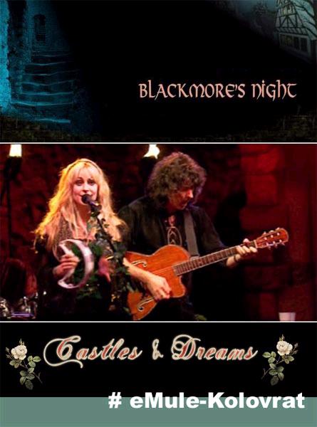 / Blackmores Night ''Castles & Dreams'' (2003)