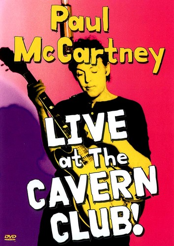  / Paul McCartney - Live at the Cavern Club (2007)