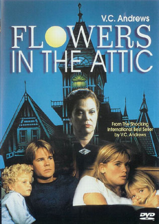 Flowers in the Attic /    (1987)