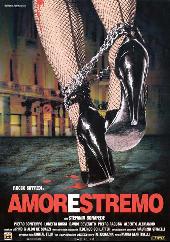 Amorestremo / Опасное секс-свидание (2001)