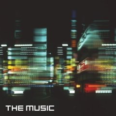 The Music/The Music (2008)