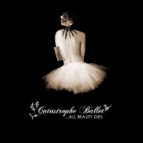 Catastrophe Ballet/Catastrophe Ballet (2006)