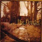 The Heretic/The Heretic (2005)