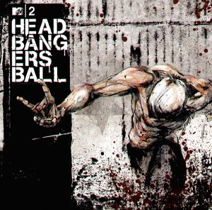 Mtv2 Headbangers Ball/Mtv2 Headbangers Ball (2003)