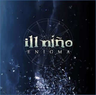 Ill Nino/Ill Nino (2008)