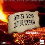 Da 108 Flava/Da 108 Flava (2004)