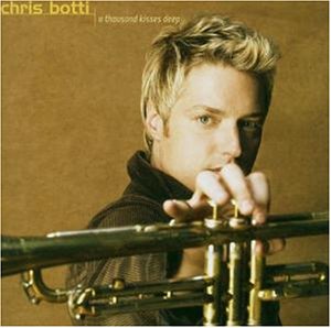 Chris Botti/Chris Botti (2003)