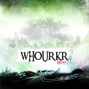 Whourkr/Whourkr (2007)