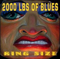 2000 Lbs of Blues/2000 Lbs of Blues (2001)