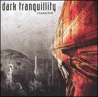 DARK TRANQUILLITY/DARK TRANQUILLITY (2005)