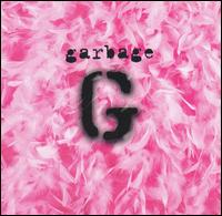 Garbage/Garbage (1995)