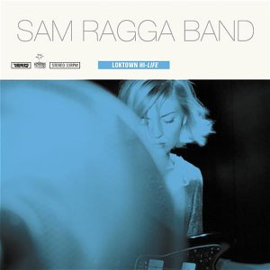 Sam Ragga Band/Sam Ragga Band (2003)