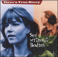 Dave's True Story/Dave's True Story (1998)