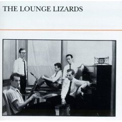 The Lounge Lizards/The Lounge Lizards (1981)