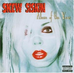 Skew Siskin/Skew Siskin (2003)