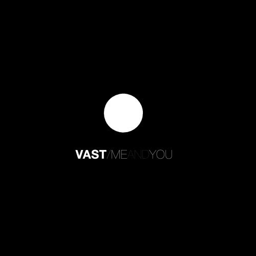 Vast/Vast (2009)