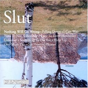 Slut/Slut (2002)