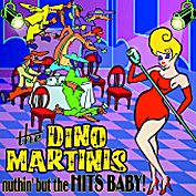 The Dino Martinis/The Dino Martinis (2003)