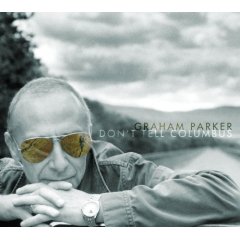 Graham Parker/Graham Parker (2007)