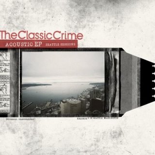 The Classic Crime/The Classic Crime (2007)