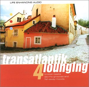 Transatlantik Lounging/Transatlantik Lounging (2001)