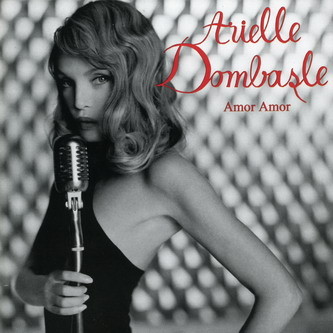 Arielle Dombasle/Arielle Dombasle (2004)