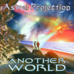 Astral Projection/Astral Projection (1999)