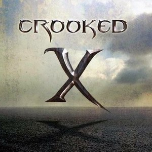 Crooked X/Crooked X (2009)