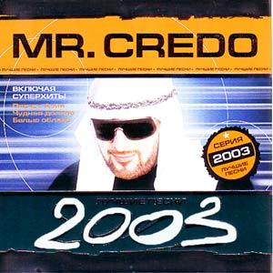 : Mr.Credo/: Mr.Credo (2003)