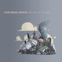 Rock Plaza Central/Rock Plaza Central (2007)