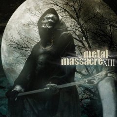 Metal Massacre XIII/Metal Massacre XIII (2006)