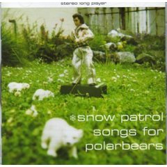 Snow Patrol/Snow Patrol (2004)