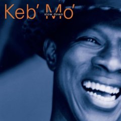 Keb' Mo'/Keb' Mo' (1998)