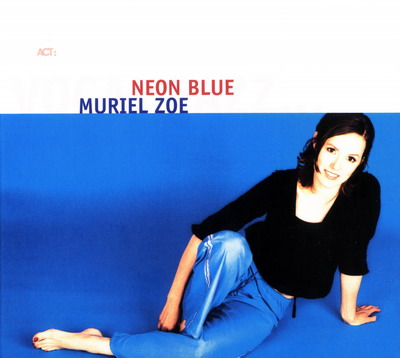 Muriel Zoe/Muriel Zoe (2005)